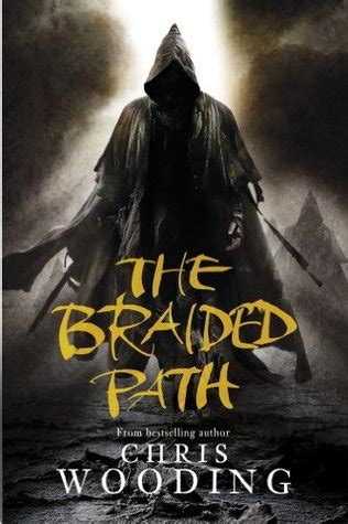 The Braided Path: The Weavers Of Saramyr, The Skein Of Lament, The Ascendancy Veil