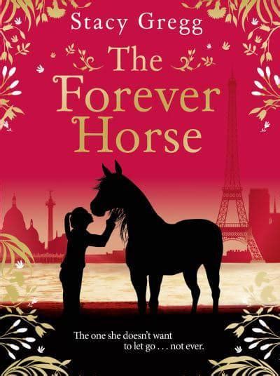 The Forever Horse