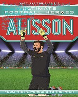 Alisson (Ultimate Football Heroes - the No. 1 football series): Collect them all!