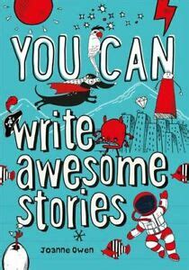 YOU CAN write awesome stories