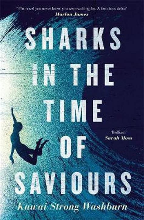 Sharks in the Time of Saviours