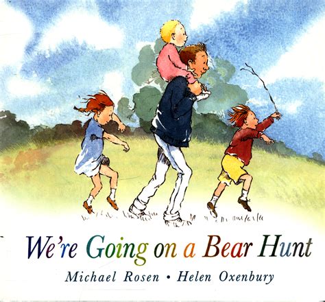 We're Going on a Bear Hunt