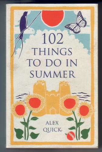 102 Things to Do in Summer