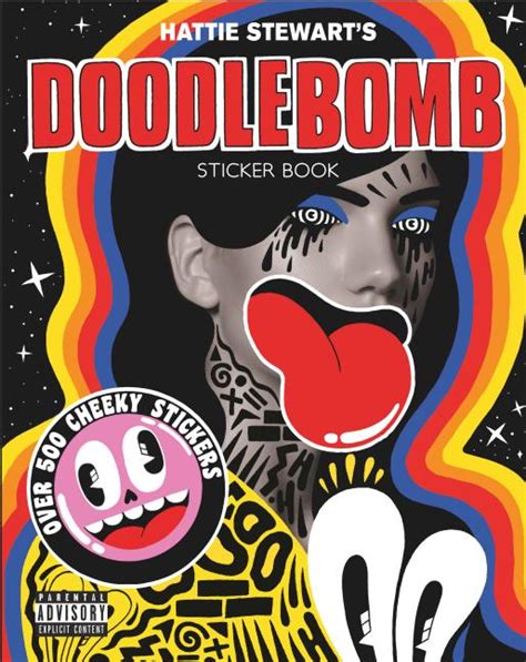 Hattie Stewart's Doodlebomb Sticker Book