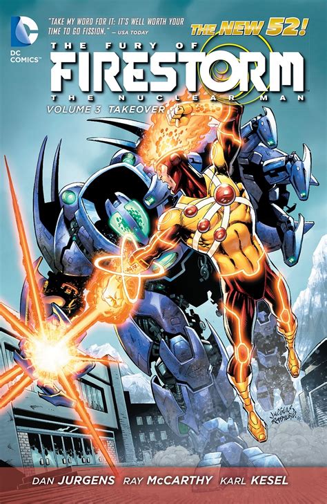 The Fury Of Firestorm The Nuclear Man Vol. 3 Takeover (The New 52)