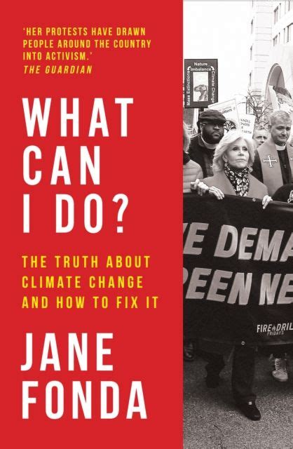 What Can I Do?: The Truth About Climate Change and How to Fix It