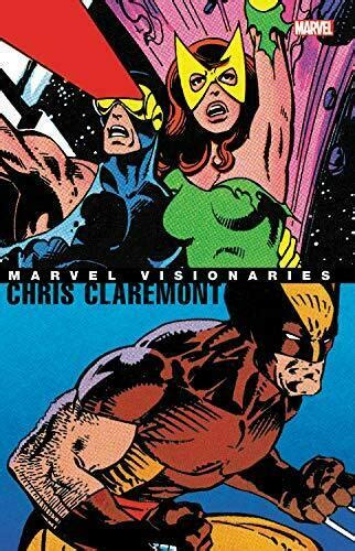 Marvel Visionaries: Chris Claremont