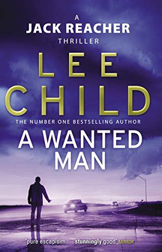 A Wanted Man: (Jack Reacher 17)