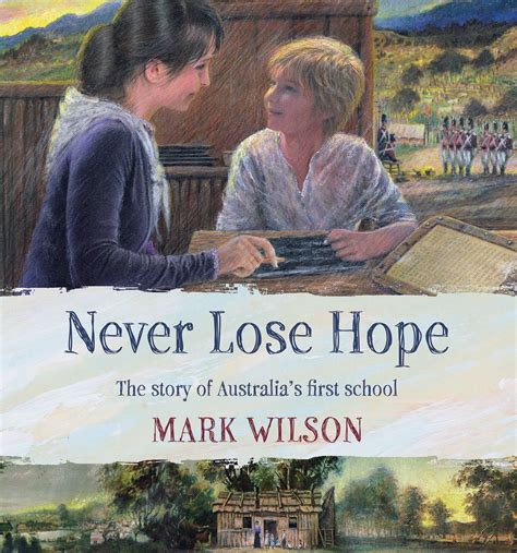 Never Lose Hope: The Story of Australia's First School
