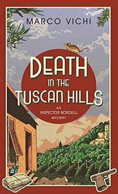 Death in the Tuscan Hills: Book Five