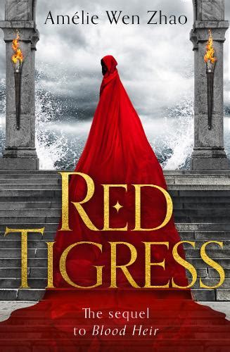 Red Tigress (Blood Heir Trilogy, Book 2)