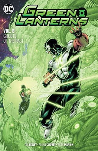 Green Lanterns Volume 8, Ghosts of the Past
