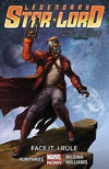Legendary Star-lord Volume 1: Face It, I Rule
