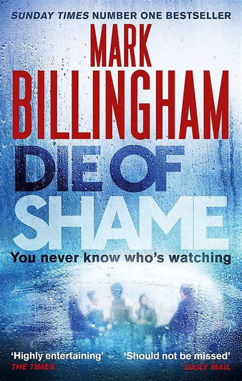 Die of Shame: The Number One Sunday Times bestseller