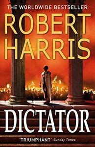 Dictator: (Cicero Trilogy 3)