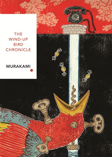 The Wind-Up Bird Chronicle: Vintage Classics Japanese Series