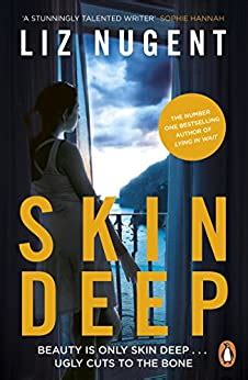 Skin Deep: The unputdownable No. 1 bestseller that will shock you