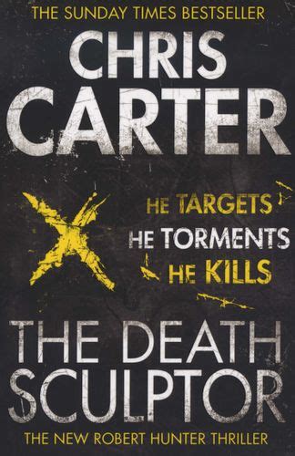 The Death Sculptor: A brilliant serial killer thriller, featuring the unstoppable Robert Hunter