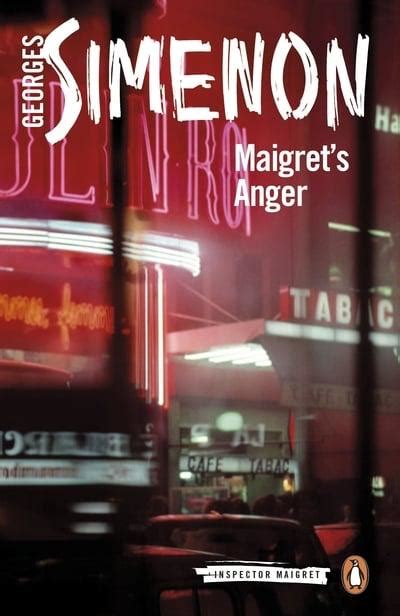 Maigret's Anger: Inspector Maigret #61