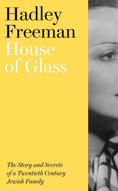 House of Glass: The story and secrets of a twentieth-century Jewish family