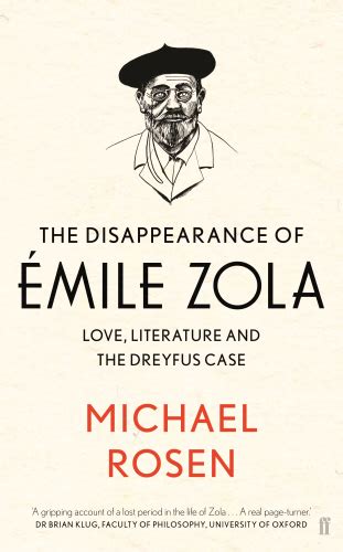 The Disappearance of Emile Zola: Love, Literature, and the Dreyfus Case