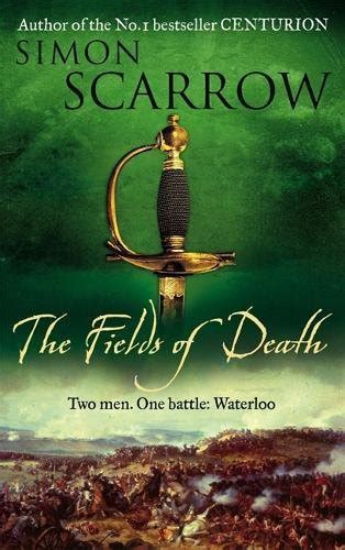 The Fields of Death (Wellington and Napoleon 4)