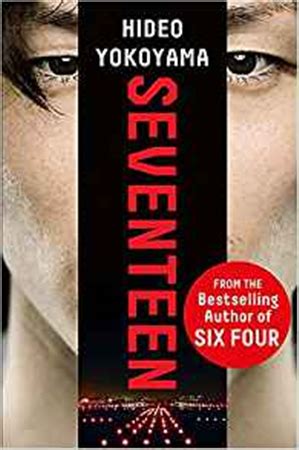 Seventeen: the new novel from the bestselling Japanese sensation