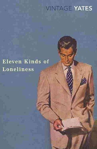 Eleven Kinds of Loneliness