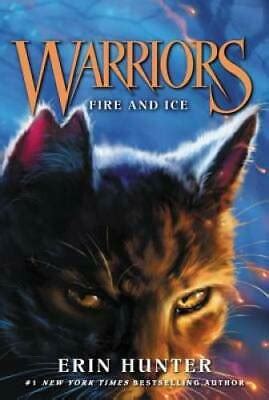 Warriors #2: Fire and Ice