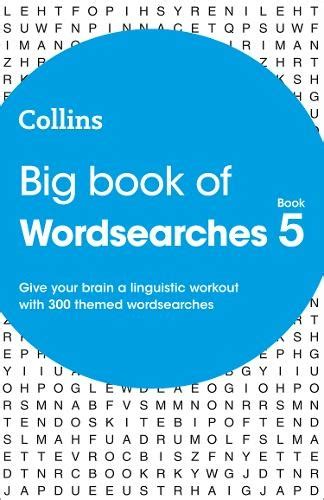 Big Book of Wordsearches 5: 300 themed wordsearches (Collins Wordsearches)