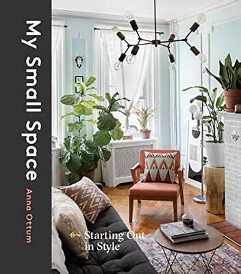My Small Space: Starting Out in Style