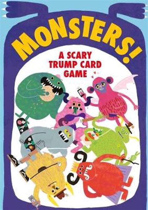 Monsters!: A Scary Trump Card Game