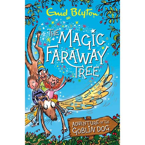 The Magic Faraway Tree: Adventure of the Goblin Dog