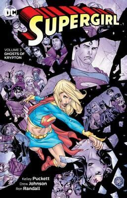 Supergirl Vol. 3: Ghosts of Krypton