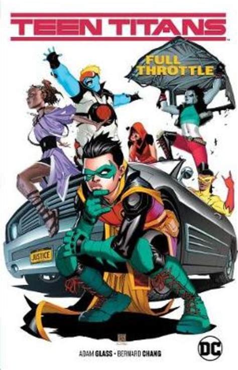 Teen Titans Volume 1, Full Throttle