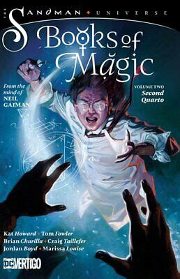 The Books of Magic Volume 2: Secon Quarto: The Sandman Universe