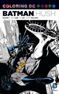 Coloring DC, Batman-Hush Vol. 1