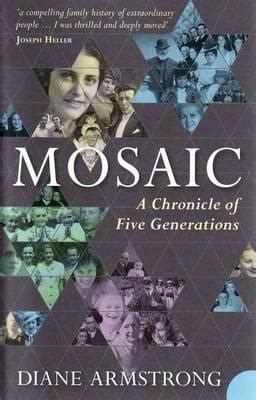 Mosaic: A Chronicle of Five Generations