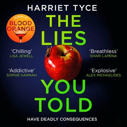 The Lies You Told: From the Sunday Times bestselling author of Blood Orange