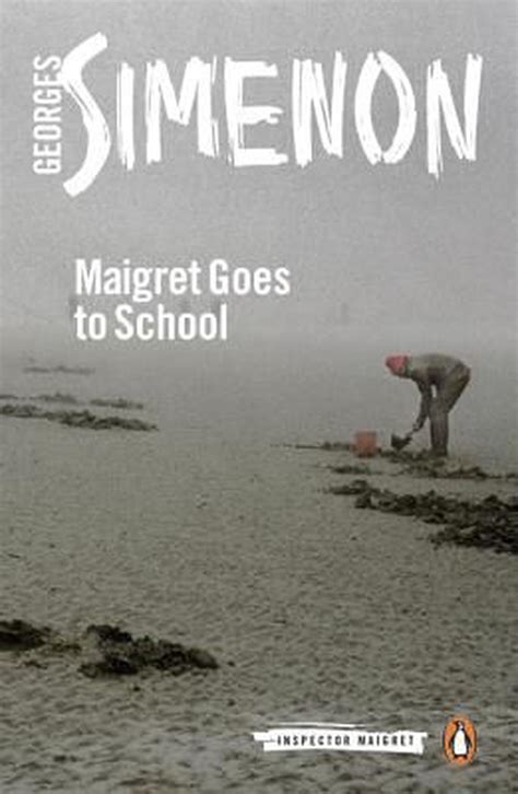 Maigret Goes to School: Inspector Maigret #44