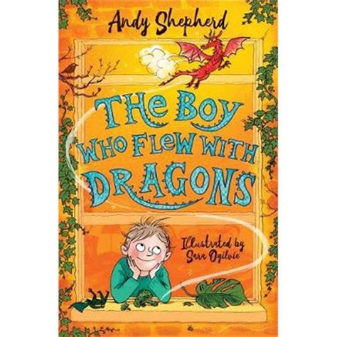 The Boy Who Flew with Dragons (The Boy Who Grew Dragons 3)