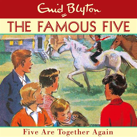 Famous Five: Five Are Together Again: Book 21