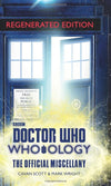 Doctor Who: Who-Ology Regenerated Edition: The Official Miscellany