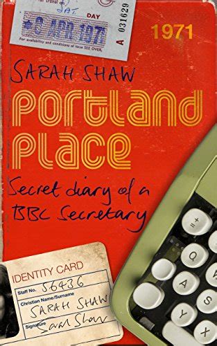 Portland Place, Secret Diary of a BBC Secretary