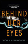 Behind Her Eyes