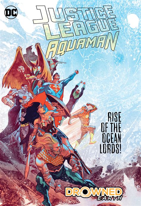 Justice League/Aquaman, Drowned Earth