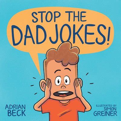Stop the Dad Jokes!