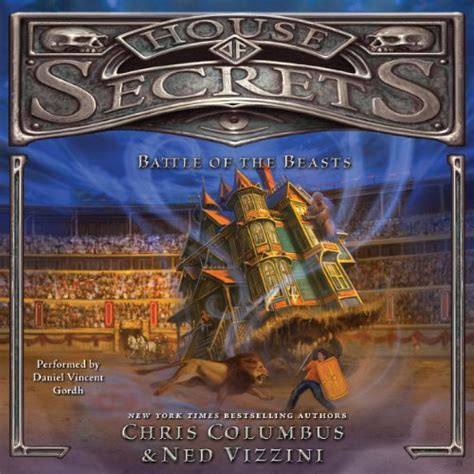 Battle of the Beasts (House of Secrets, Book 2)