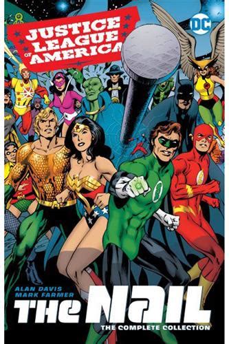 Justice League of America, The Nail, The Complete Collection