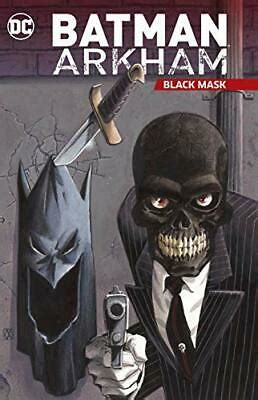 Batman Arkham: Black Mask